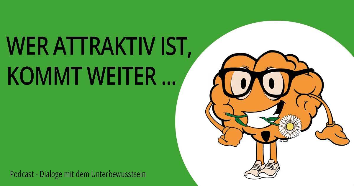 Bevorzugung durch Attraktivität